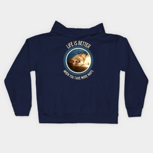 Australian Cattle Dog-Life Is Better When You Take More Naps Kids Hoodie